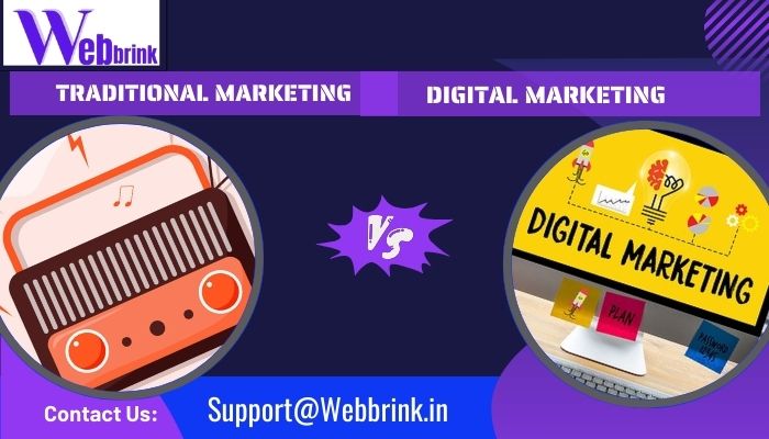 Traditional Marketing Vs Digital Marketing - Choose the Best one for your Business