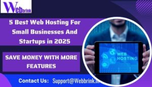 5 Best Web Hosting For Small Businesses & Startups in 2025 Save Money with More Features