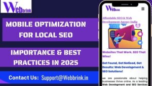 Mobile Optimization for Local SEO Importance & Best Practices in 2025