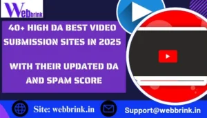 40 Best Free High DA Video Submission Sites List in 2025