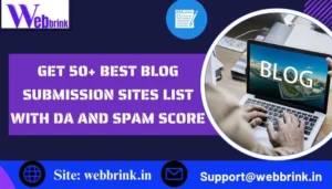 Get 50+ Best High DA Blog Submission Sites List