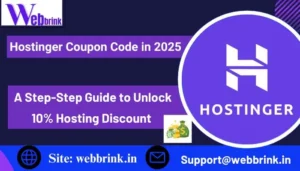 Hostinger Coupon Code in 2025 - A Step-Step Guide to Unlock 10% Hostinger Discount with Free Domain & Email